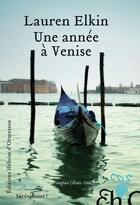 Couverture du livre « Une année à Venise » de Lauren Elkin aux éditions Heloise D'ormesson