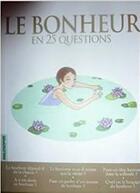 Couverture du livre « Bonheur en 25 questions » de Treiber Nicolas aux éditions Editions Esi