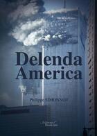 Couverture du livre « Delenda america » de Philippe Simonnot aux éditions Baudelaire