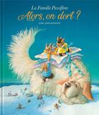 Couverture du livre « La famille Passiflore : Alors, on dort ? » de Loic Jouannigot aux éditions Daniel Maghen