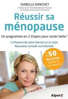 Couverture du livre « Réussir sa ménopause » de Ranchet Isabelle aux éditions Alpen
