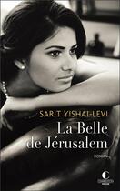 Couverture du livre « La belle de Jérusalem » de Sarit Yishai-Levi aux éditions Charleston