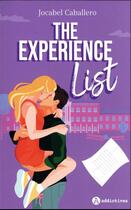 Couverture du livre « The experience list » de Jocabel Caballero aux éditions Editions Addictives