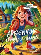 Couverture du livre « Arsenique et vieilles limaces » de Francoise Grard aux éditions Le Muscadier