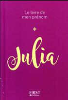 Couverture du livre « Julia » de Lebrun Jules aux éditions First