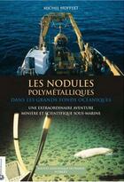 Couverture du livre « Les modules polymétalliques ; une extraordinaire aventure minière et scientifique sous-marine » de Hoffert M. aux éditions Vuibert