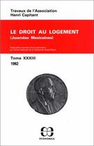 Couverture du livre « DROIT AU LOGEMENT (LE) » de Association Henri Ca aux éditions Economica