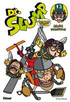 Couverture du livre « Dr. Slump - Ultimate Edition Tome 13 » de Akira Toriyama aux éditions Glenat