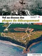 Couverture du livre « Vol au dessus des plages du débarquement » de Rene Gast aux éditions Ouest France