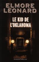 Couverture du livre « Le kid de l'Oklahoma » de Elmore Leonard aux éditions Rivages