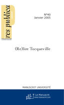 Couverture du livre « Relire tocqueville » de Res Publica aux éditions Le Manuscrit