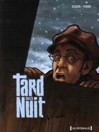 Couverture du livre « Tard dans la nuit ; intégrale » de Voro et Djian aux éditions Vents D'ouest