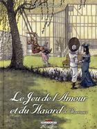 Couverture du livre « Le jeu de l'amour et du hasard de Marivaux » de Florent Humbert aux éditions Delcourt