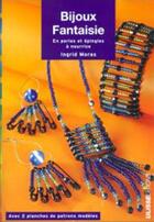 Couverture du livre « Bijoux fantaisies » de Moras I aux éditions Ulisse