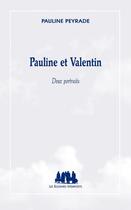 Couverture du livre « Valentin » de Peyrade Pauline aux éditions Solitaires Intempestifs