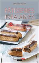 Couverture du livre « Patisseries inratables » de Carole Garnier aux éditions Quotidien Malin