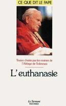 Couverture du livre « L'euthanasie » de Solesmes aux éditions Jubile