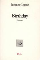 Couverture du livre « Birthday » de Jacques Geraud aux éditions P.o.l