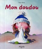 Couverture du livre « Mon doudou » de Toni Ross aux éditions Mijade