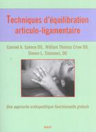 Couverture du livre « Techniques d'equilibration articulo-ligamentaire - une approche osteopathique fonctionnelle globale » de Speece Do. Conrad A. aux éditions Sully