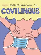Couverture du livre « Covilingus » de Gentien Arnault et Marina Savini aux éditions Bang