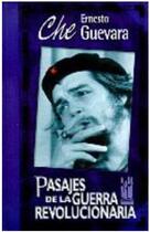 Couverture du livre « Pasajes de la guerra revolucionaria » de Ernesto Che Guevara aux éditions Txalaparta