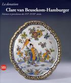 Couverture du livre « La donation Clare van Beusekom-Hamburgeer » de  aux éditions Skira