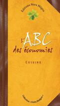 Couverture du livre « L'ABC des économies ; cuisine » de Nora Megou aux éditions Nora Megou