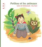 Couverture du livre « Petitou et les animaux » de Sylvie De Mathuisieulx et Elsa Huet aux éditions Jasmin