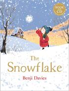 Couverture du livre « THE SNOWFLAKE - BOOK AND AUDIO » de Benji Davies aux éditions Harper Collins