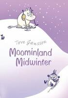 Couverture du livre « Moominland Midwinter » de Tove Jansson aux éditions Children Pbs