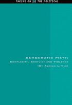 Couverture du livre « Democratic Piety: Complexity, Conflict and Violence » de Little Adrian aux éditions Edinburgh University Press