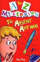 Couverture du livre « A-Z Mysteries - The Absent Author » de Roy Ron aux éditions Rhcb Digital