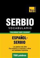 Couverture du livre « Vocabulario español-serbio - 7000 palabras más usadas » de Andrey Taranov aux éditions T&p Books