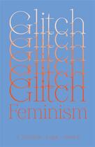 Couverture du livre « Glitch feminism : a manifesto » de Legacy Russell aux éditions Random House Us