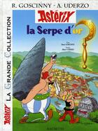 Couverture du livre « Astérix t.2 : la serpe d'or » de Rene Goscinny et Albert Uderzo aux éditions Hachette