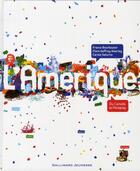 Couverture du livre « L'Amérique » de France Bourboulon et Carole Saturno et Flore Geffroy-Kearley aux éditions Gallimard-jeunesse