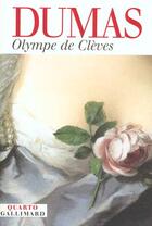 Couverture du livre « Olympe de Clèves » de Alexandre Dumas aux éditions Gallimard