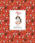 Couverture du livre « Les grandes vies ; Frida Kahlo » de Isabel Thomas aux éditions Gallimard-jeunesse