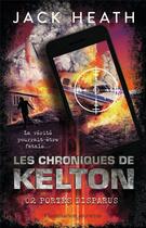 Couverture du livre « Les chroniques de Kelton Tome 2 : portés disparus » de Jack Heath aux éditions Flammarion Jeunesse
