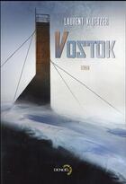 Couverture du livre « Vostok » de Laurent Kloetzer aux éditions Denoel