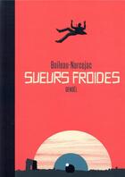 Couverture du livre « Sueurs froides » de Pierre Boileau et Thomas Narcejac aux éditions Denoel