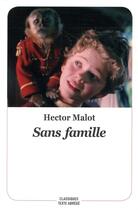 Couverture du livre « Sans famille » de Hector Malot aux éditions Ecole Des Loisirs