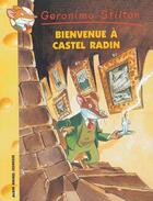 Couverture du livre « Geronimo Stilton Tome 10 : bienvenue à castel radin ! » de Geronimo Stilton aux éditions Albin Michel Jeunesse