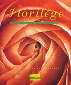 Couverture du livre « Florilege ; Un Monde De Fleurs » de Clive Nichols aux éditions Hors Collection