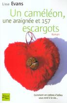 Couverture du livre « Un cameleon une araignee et 157 escargots » de Lissa Evans aux éditions Fleuve Editions