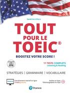 Couverture du livre « Tout pour le TOEIC ; cours, stratégies, 7 tests blancs » de Sandrine Villers aux éditions Pearson