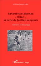 Couverture du livre « Bahamboula-Mbemba 