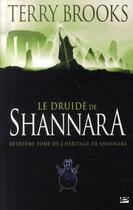 Couverture du livre « L'héritage de Shannara Tome 2 : le druide de Shannara » de Terry Brooks aux éditions Bragelonne