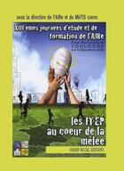Couverture du livre « Les ITEP au coeur de la mêlée » de Aire aux éditions Champ Social